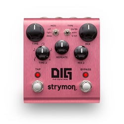 Strymon Dig Dual Digital Delay